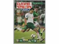 Program fotbal Bulgaria-Muntenegru 2009
