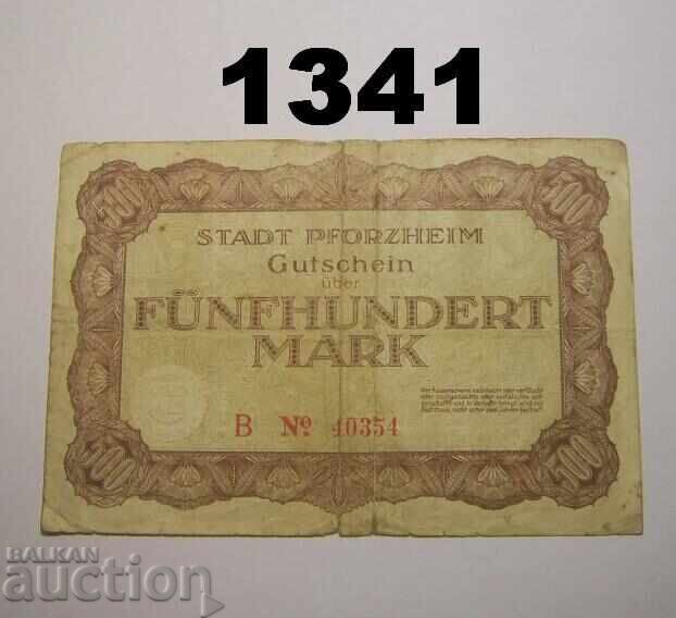 Pforzheim 500 μάρκα 1922 Γερμανία