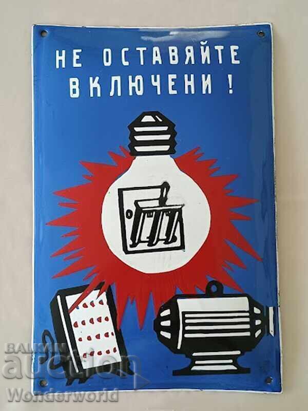 Plăcuță emailată socială - NU LĂSAȚI PORNIT!