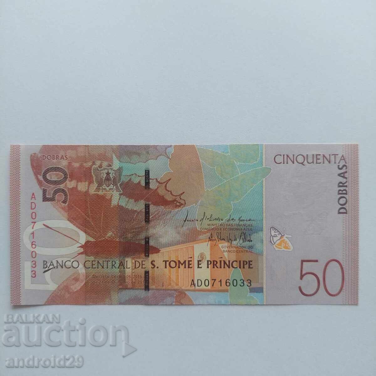 50 Ντόμπρα/Dobras Σάο Τομέ και Πρίνσιπε 2016 - Τραπεζογραμμάτιο UNC