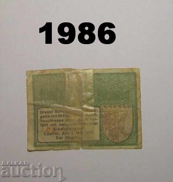 Cüstrin 50 pfennig 1920 Germania, ruptă cu preț 0.50 BGN | € 0.26