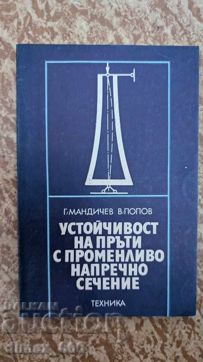 Rezistența la bare cu secțiune transversală variabilă G. Mandić Rezistența la bare cu secțiune transversală variabilă G. Mandić