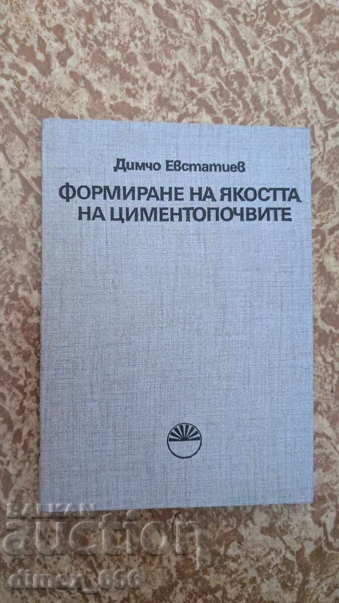 Formation of the Strength of Cement-Treated Soils Dimcho Evstatiev