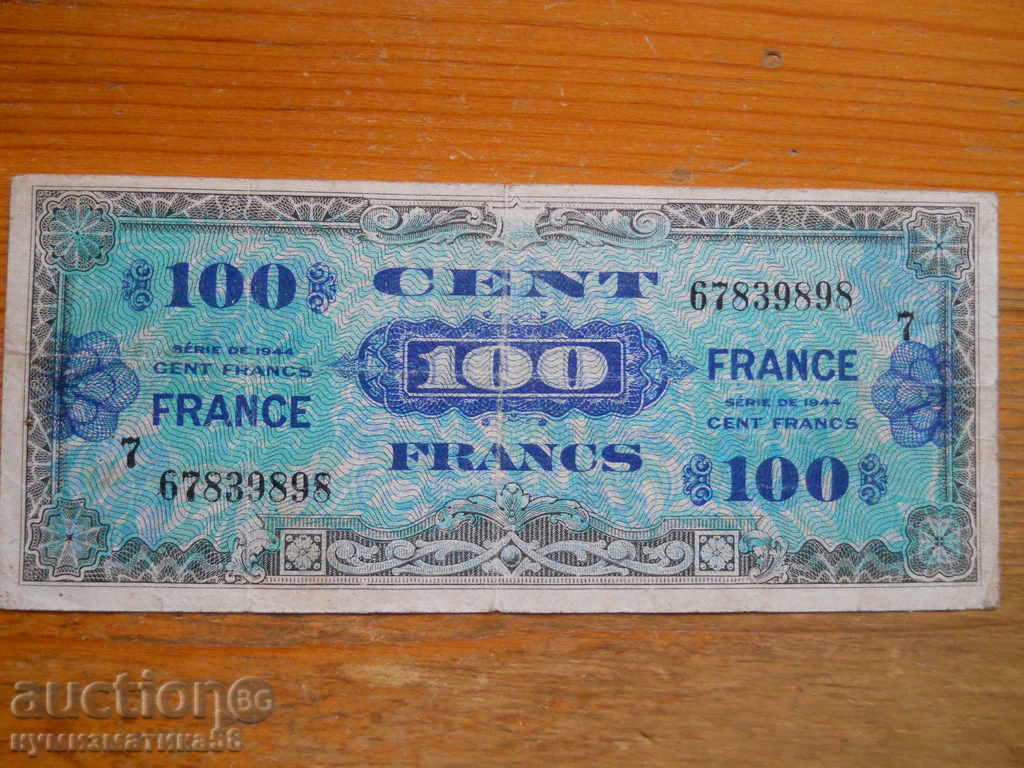 100 francs 1944 - France ( F ) 100 francs 1944 - France ( F )