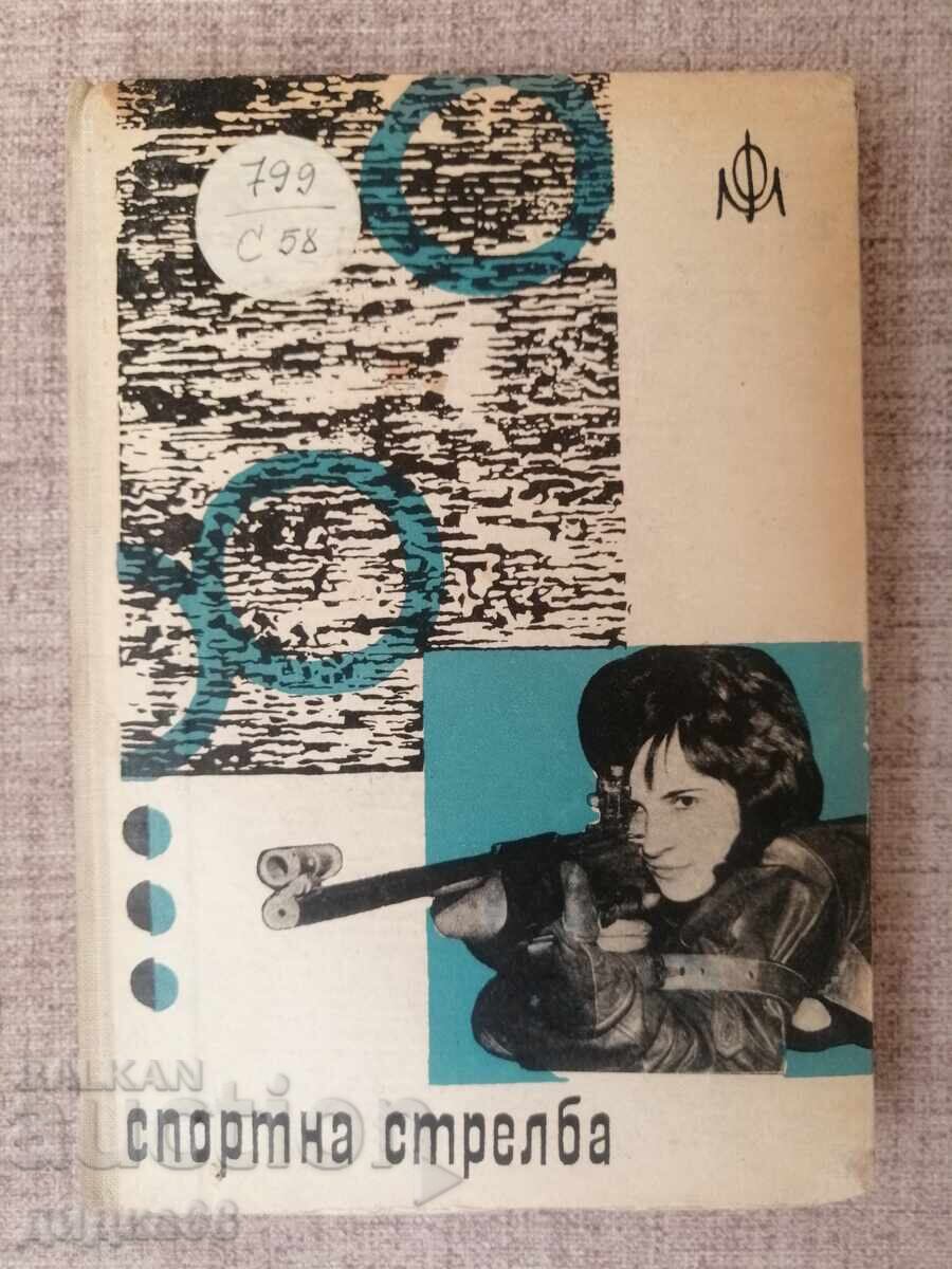 Tir sportiv / Ivan Lesichkov