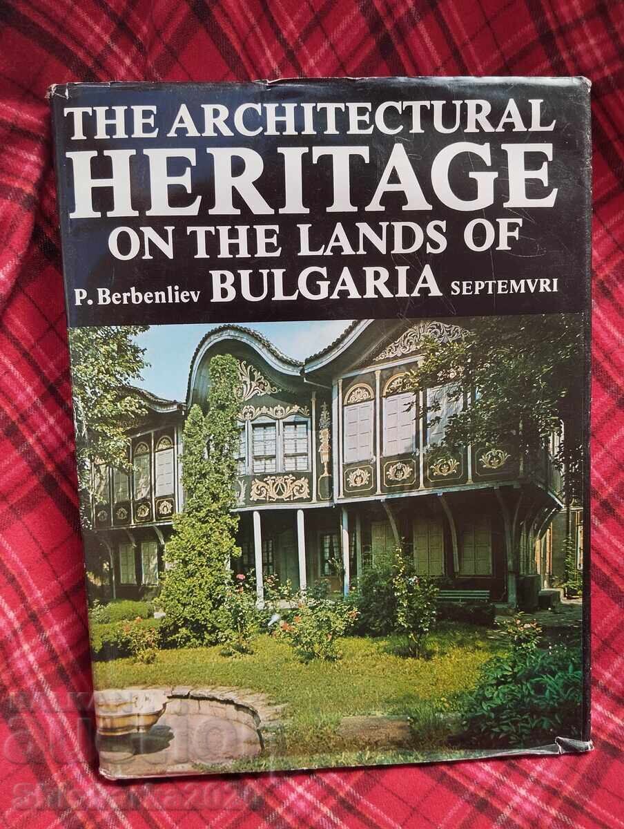 The architectural heritage on the lands of Bulgaria