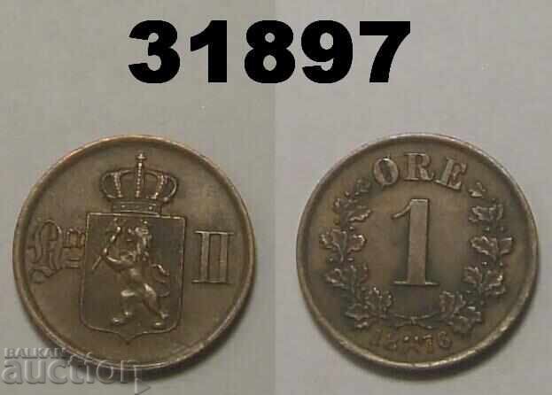 Норвегия 1 оре 1876 XF+ Норвегия 1 оре 1876 XF+