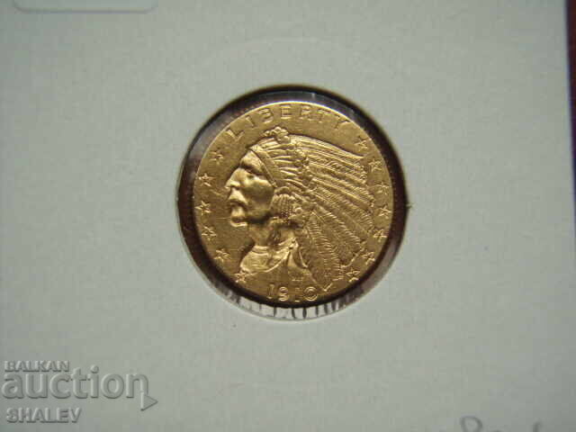 2 1/2 Dollars 1910 United States - AU (gold) - 5 2 1/2 Dollars 1910 United States - AU (gold) - 5