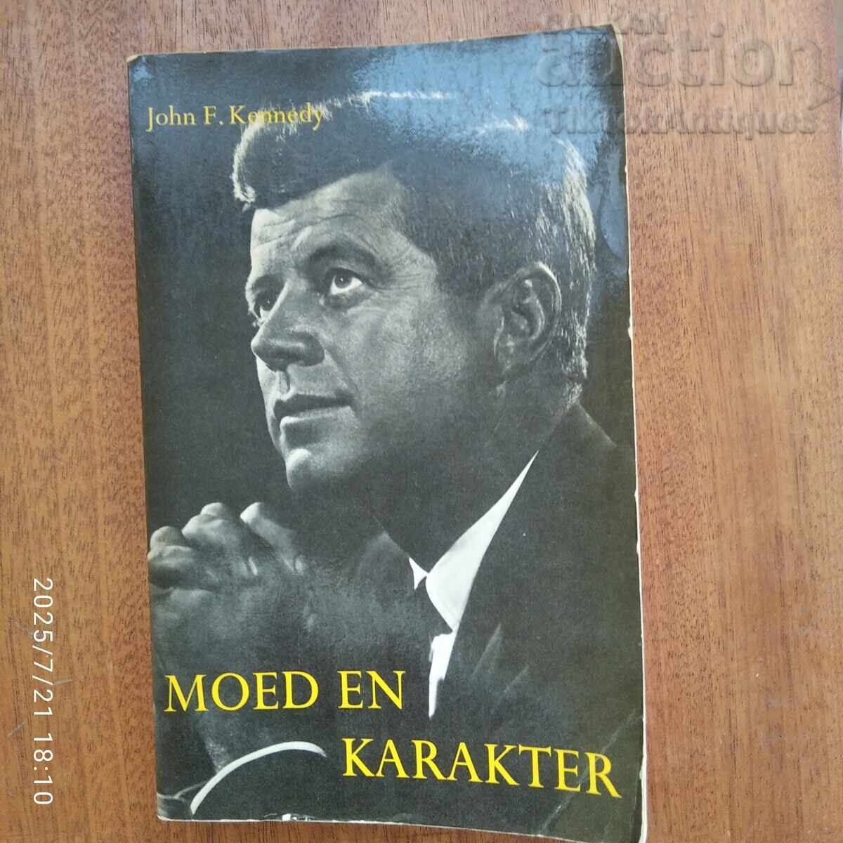 Θάρρος και Χαρακτήρας. Βιβλίο από τον Τζον Κένεντι