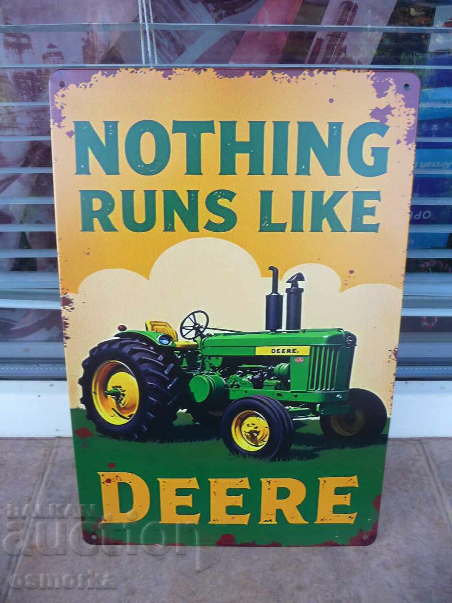 Μεταλλική πινακίδα Τρακτέρ John Deere Τίποτα δεν λειτουργεί σαν αυτά