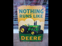 Plăcuță metalică Tractor John Deere Nimic nu funcționează ca ele