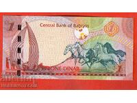BAHRAIN BAHRAIN 1 Dinar issue - issue 2006 - NEW UNC