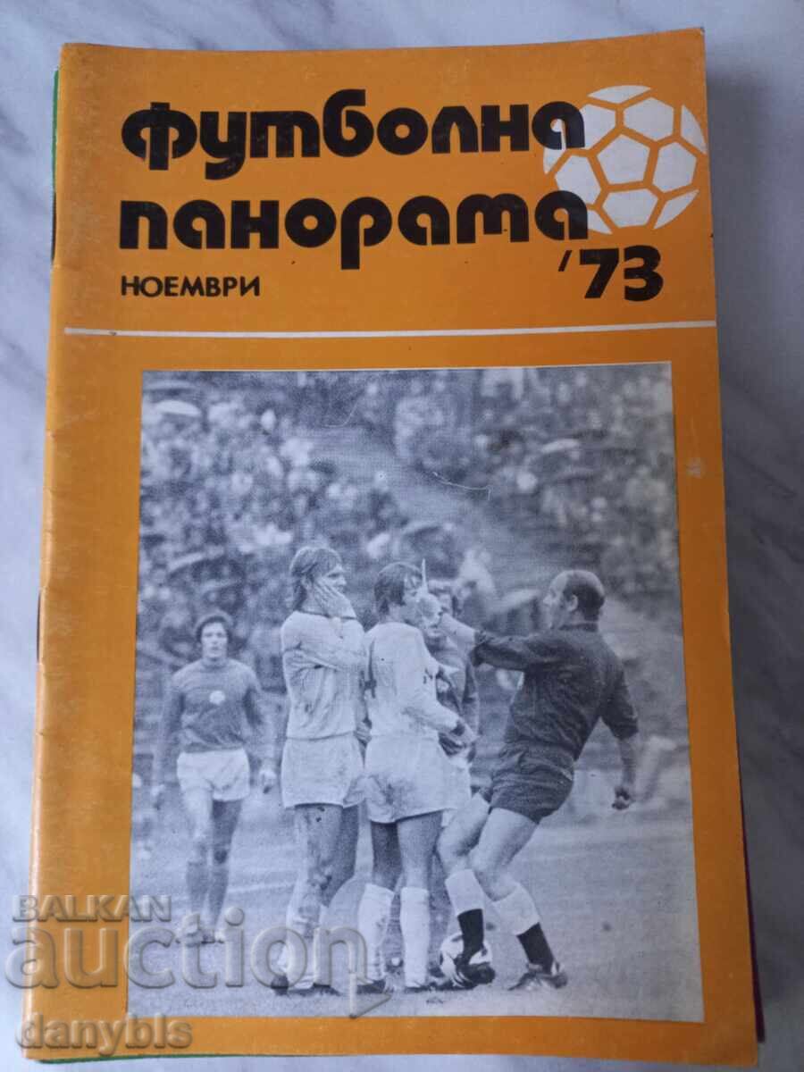 Panoramă fotbalistică - noiembrie '73 Panoramă fotbalistică - noiembrie '73
