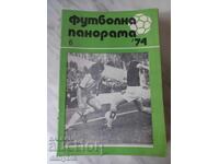 Panoramă Fotbal - iunie 74