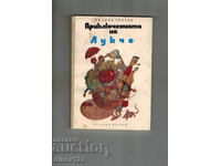 AVENTURILE LUI LUCCIO - GIANNI RODARI