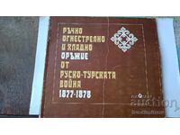 Handguns and edged weapons in the Russo-Turkish War