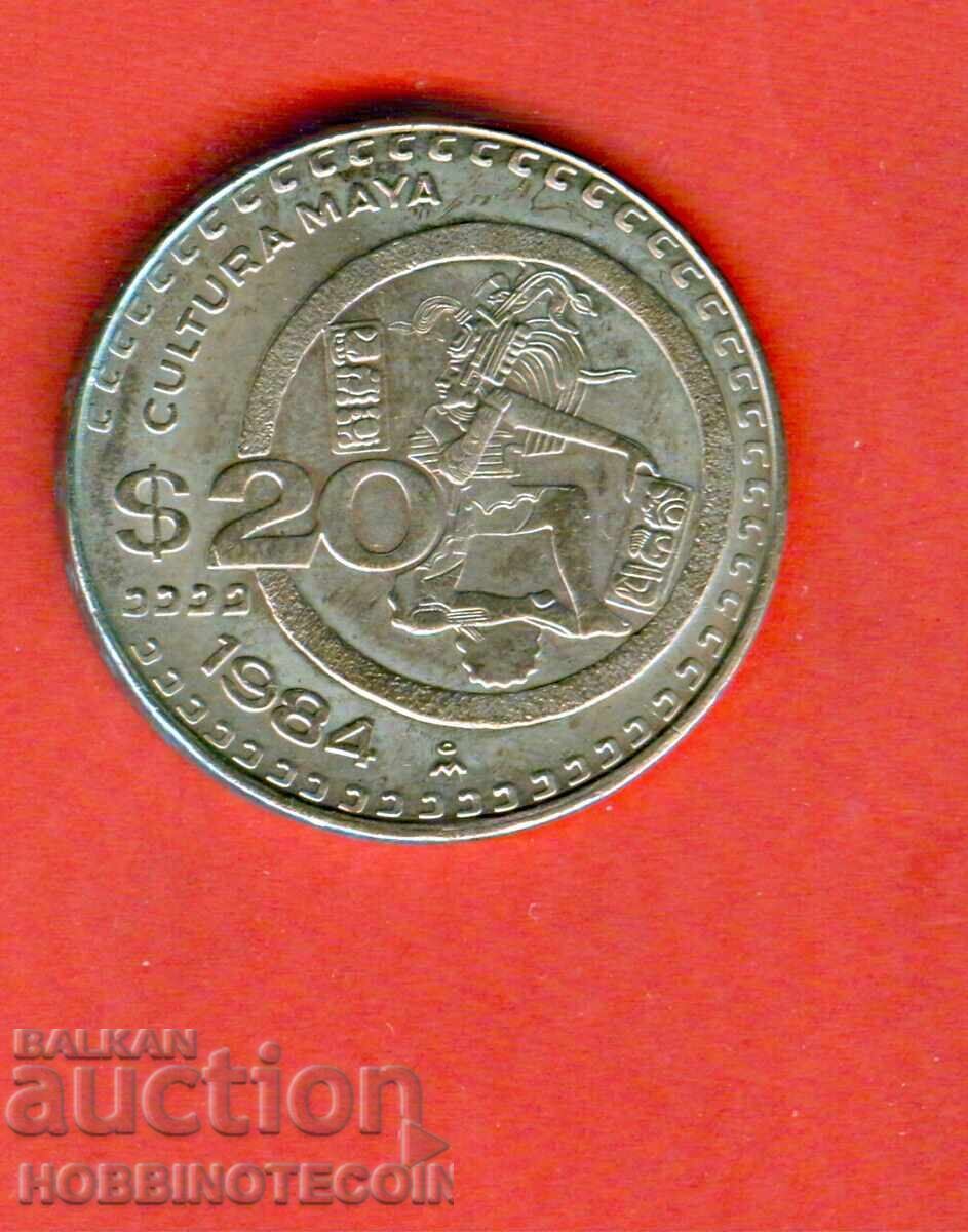 MEXICO MEXICO 20 $ issue - 1984 NEW UNC