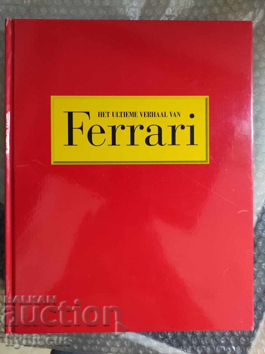 The most memorable Ferrari story