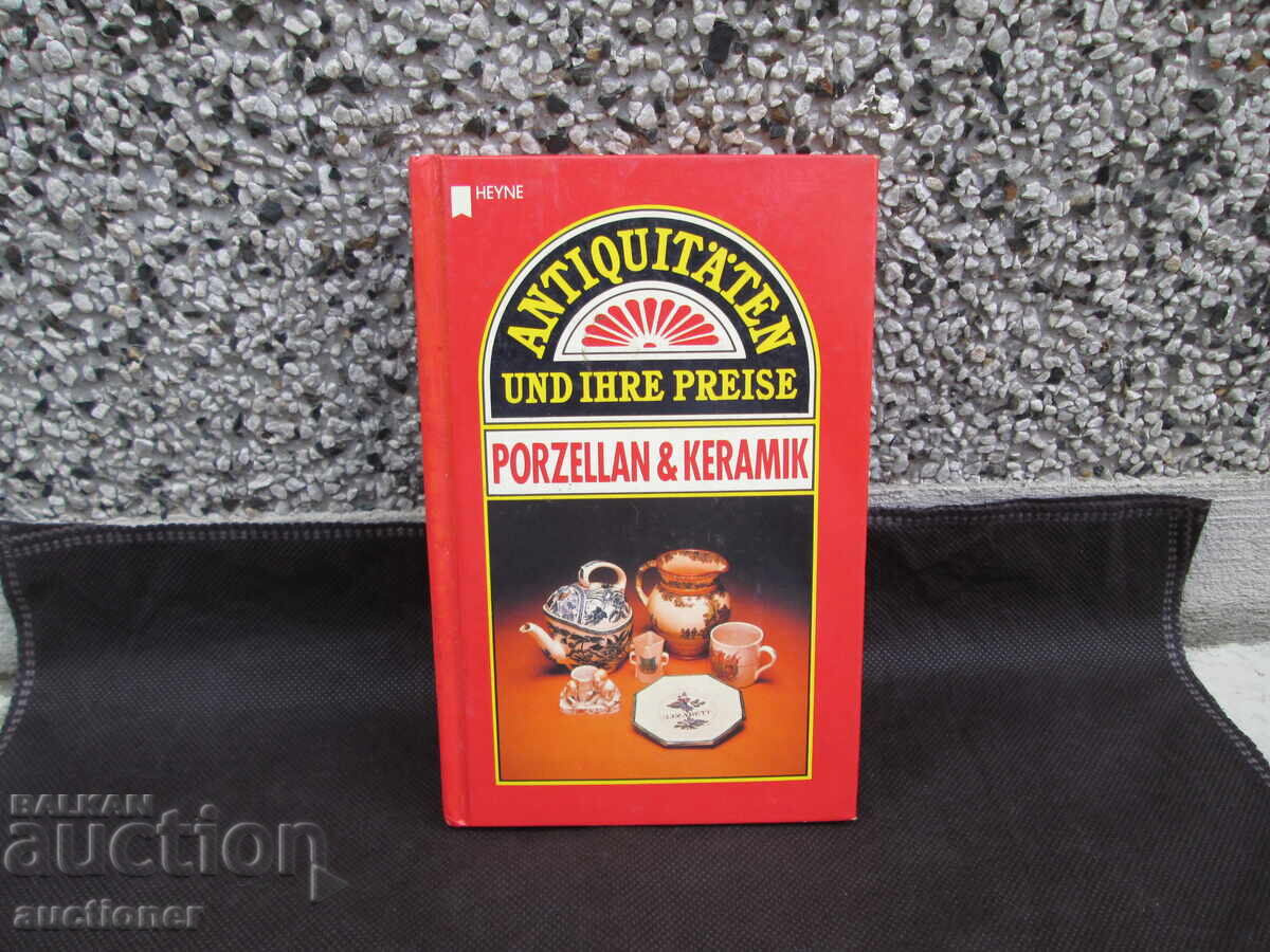 CATALOG, PORCELAIN AND CERAMICS CATALOG, PORCELAIN AND CERAMICS