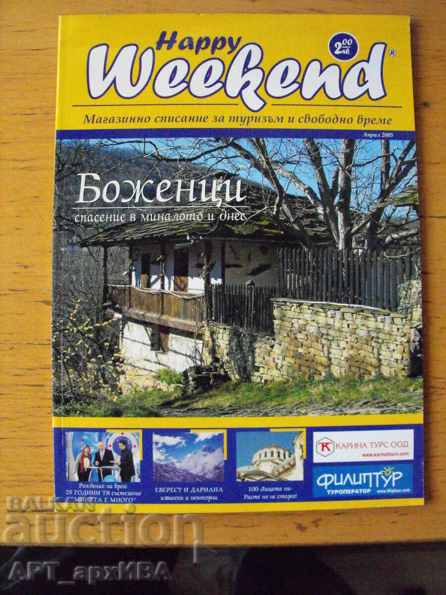 Happy Weekend. April 2005. Magazine for tourism