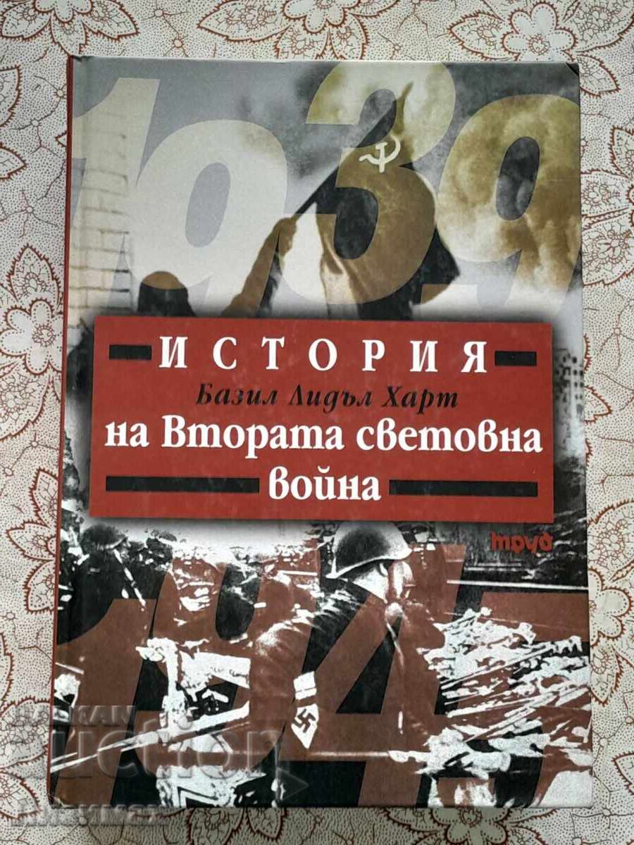 Istoria celui de-al Doilea Război Mondial - Basil Liddell Hart