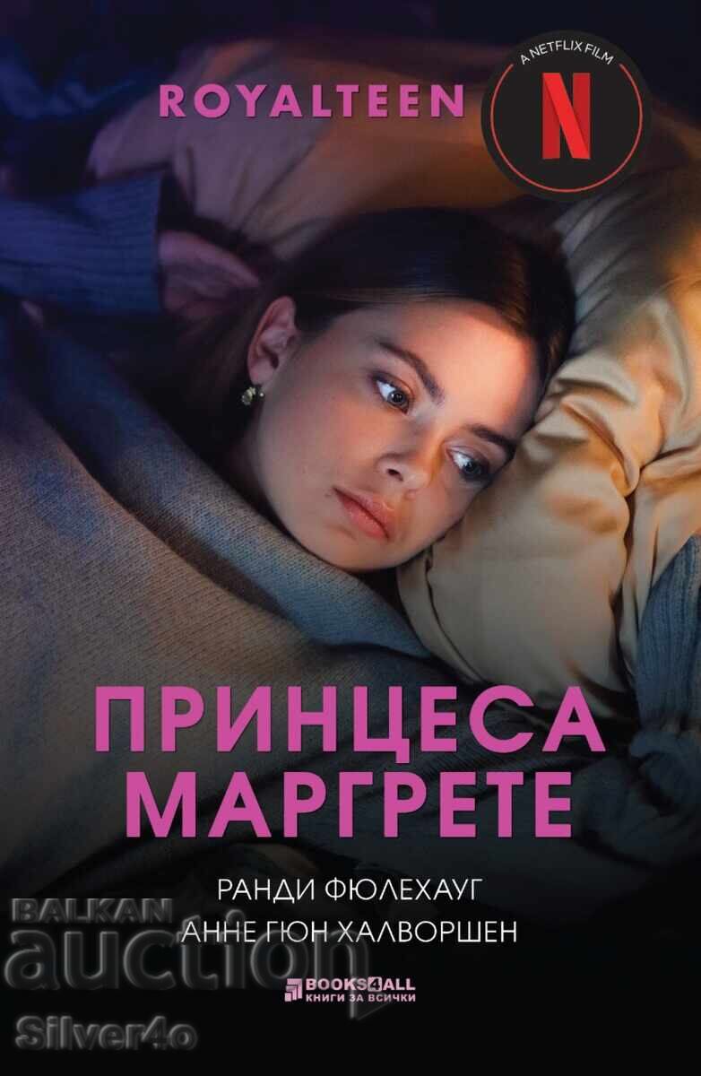 Πριγκίπισσα Μαργκρέτε - Ράντι Φίλεχαουγκ, Άννε Χάλβορσεν