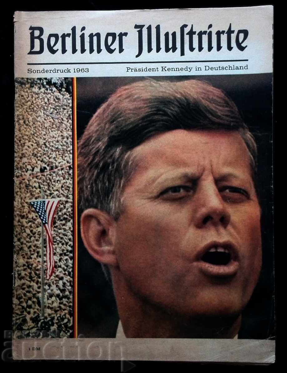 1963 BERLINER ILLUSTRIRTE MAG PREȘEDINTE KENNEDY ÎN GERMANIA SP