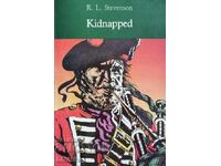 Robert Louis Stevenson - Kidnapped