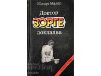 Julius Mader – relatează doctorul Sorge