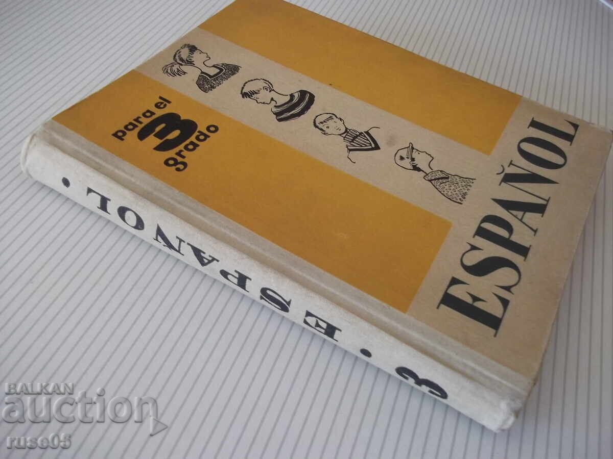 Cartea "ESPAÑOL pentru clasa a 3-a - S. I. Kanonich" - 304 pag - 7