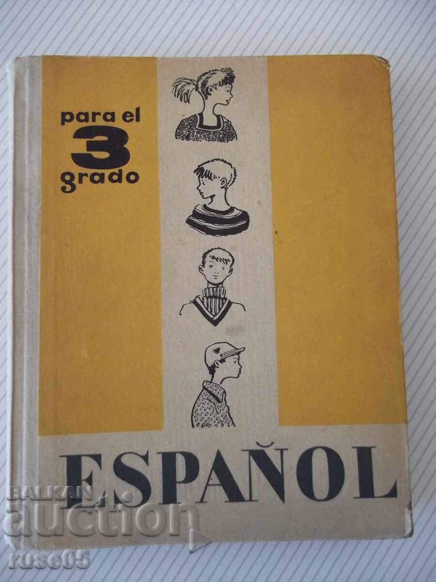 Cartea "ESPAÑOL pentru clasa a 3-a - S. I. Kanonich" - 304 pag