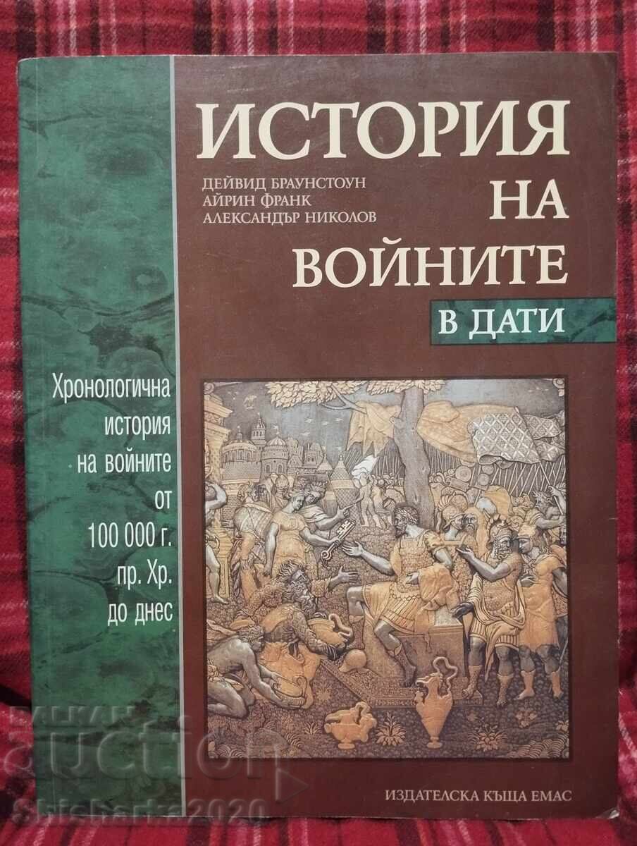 Istoria războaielor în date Istoria războaielor în date