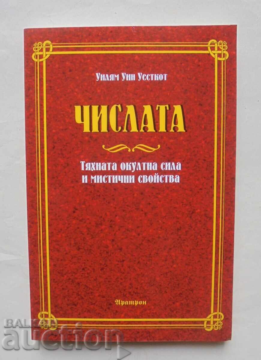 The Numbers - William Wynn Westcott 2018 The Numbers - William Wynn Westcott 2018