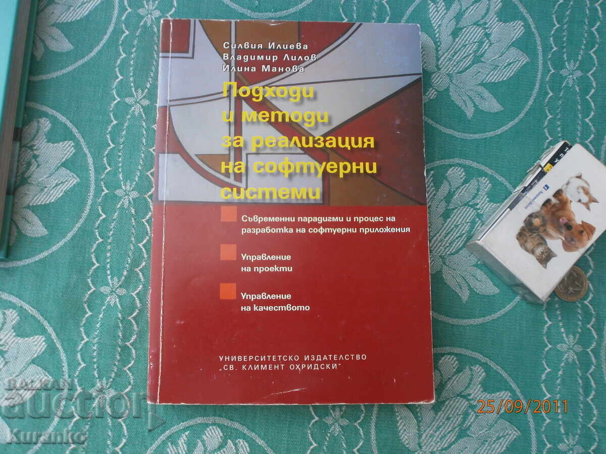 Approaches and Methods for the Implementation of Software Systems Approaches and Methods for the Implementation of Software Systems