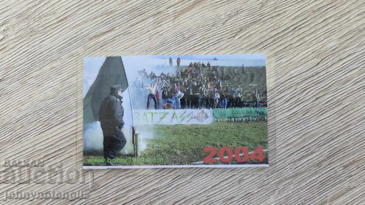 Ημερολόγιο Botev Vratsa 2004, αγήτκα