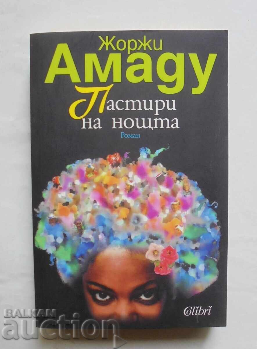 Shepherds of the Night - Jorge Amado 2010 Shepherds of the Night - Jorge Amado 2010