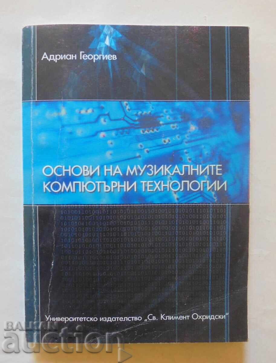 Βασικά στοιχεία της Μουσικής Τεχνολογίας Υπολογιστών - Adrian Georgiev Βασικά στοιχεία της Μουσικής Τεχνολογίας Υπολογιστών - Adrian Georgiev