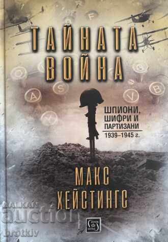 Max Hastings - The Secret War Max Hastings - The Secret War