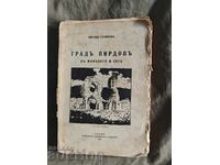 Orașul Pirdop în trecut și acum. Metodi Stoianov