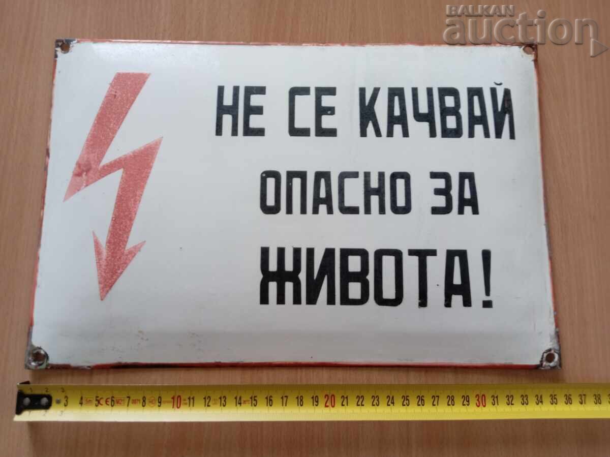 Vintage Enamel Sign 60s Danger to Life with price € 11.00 | 21.51 BGN