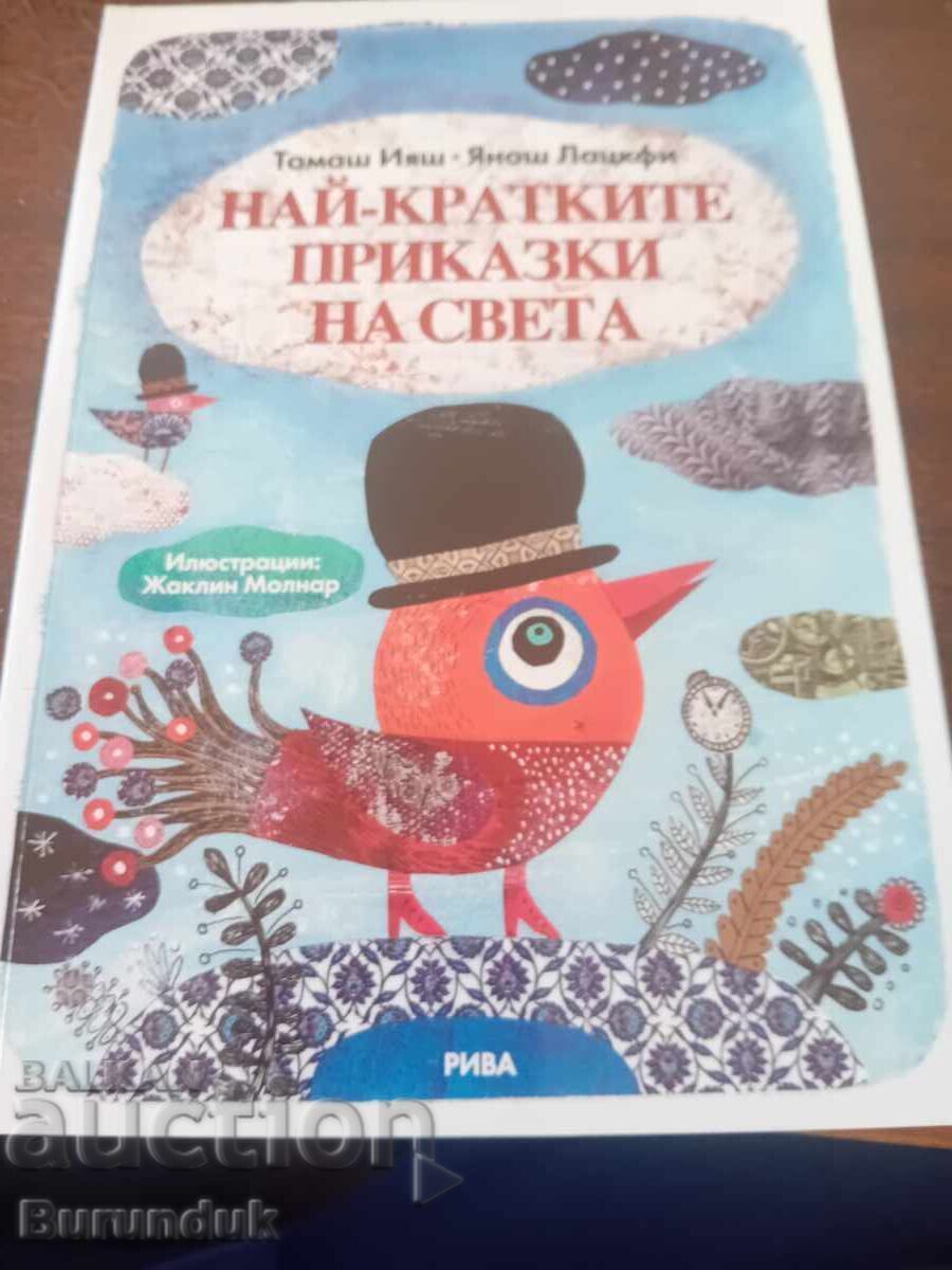 The Shortest Tales in the World The Shortest Tales in the World