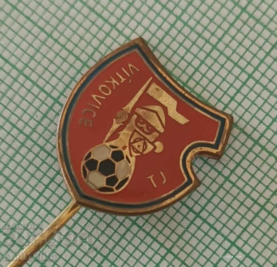 Значка- Футболен клуб TJ Vitkivice Чехия с цена 5.00 лв. | € 2.56