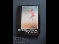 Сюрреалистичната рисунка /на немски ез./. Издателство АРТИА.