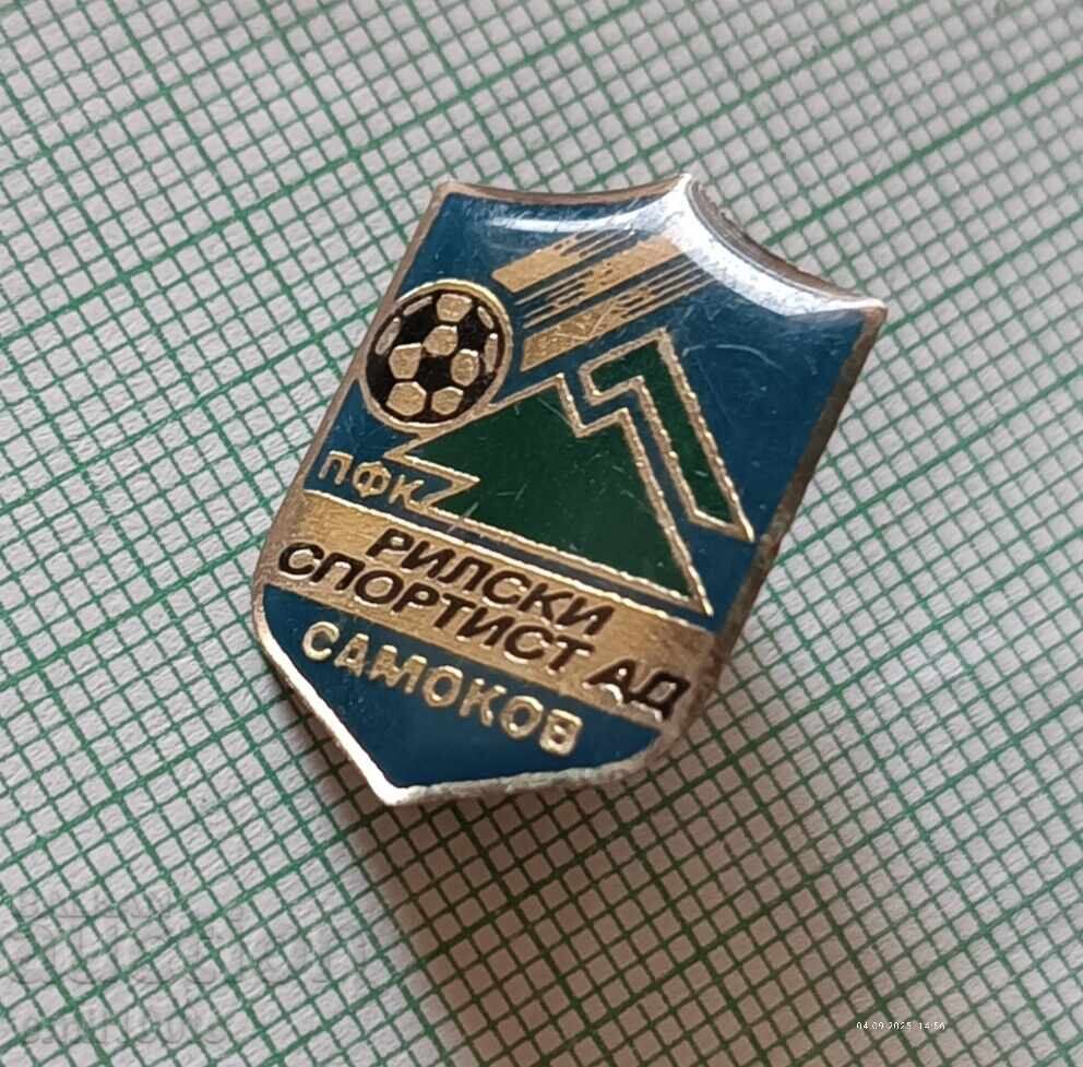 Παράδοση Σήμα - Ποδοσφαιρικός σύλλογος Ρίλα Σαμοκόβ