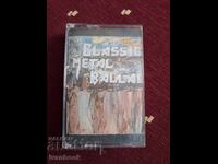 Caseta audio - Balade metal clasice