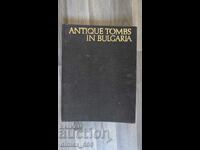 Morminte antice în Bulgaria Khristo Danov, Teofil Ivanov