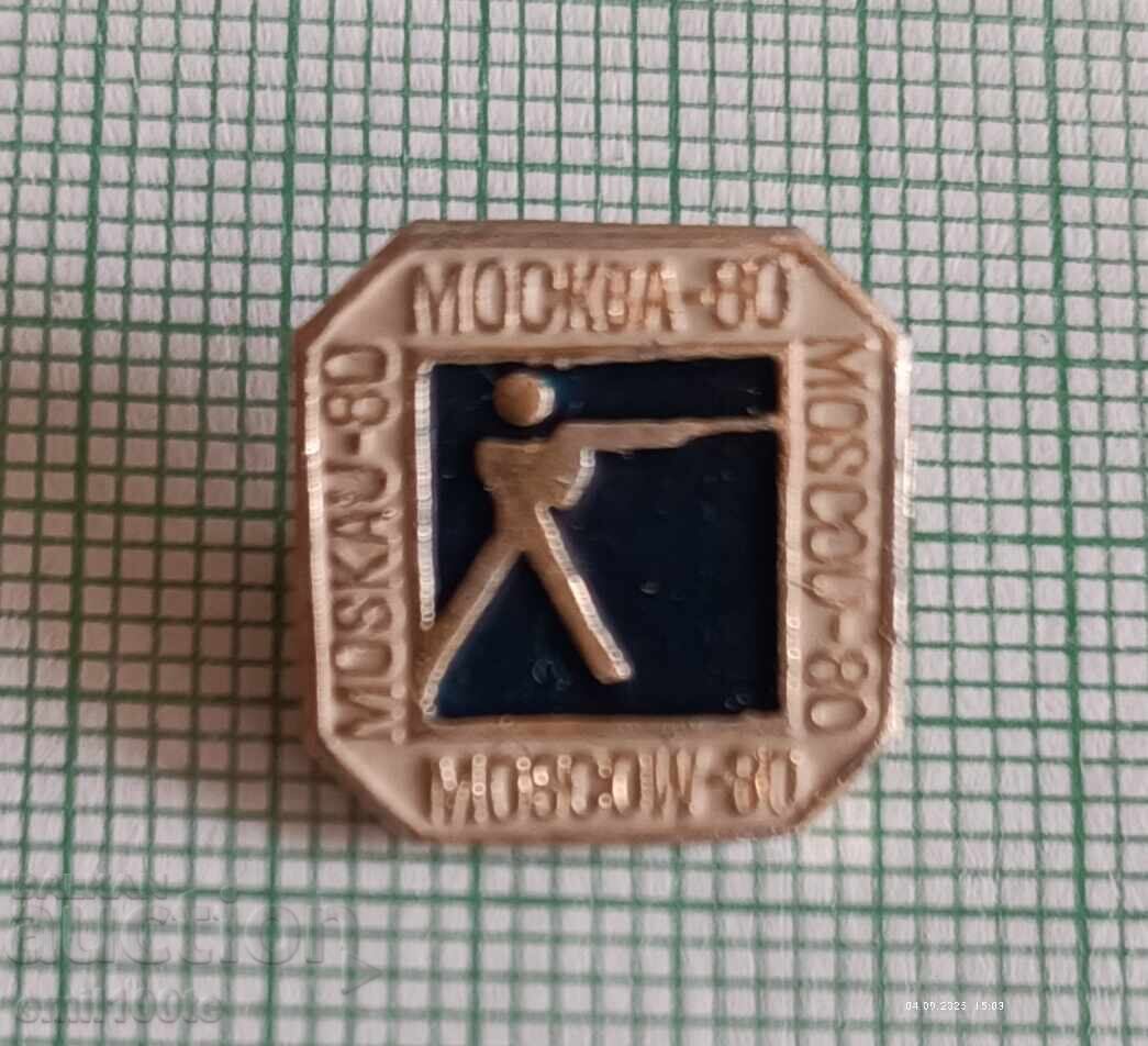 Значка- Олимпиадата Москва 1980  Спортна стрелба