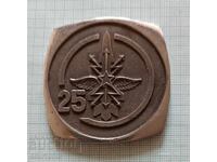 Plachetă 25 de ani unitate militară 7509 Cehoslovacia