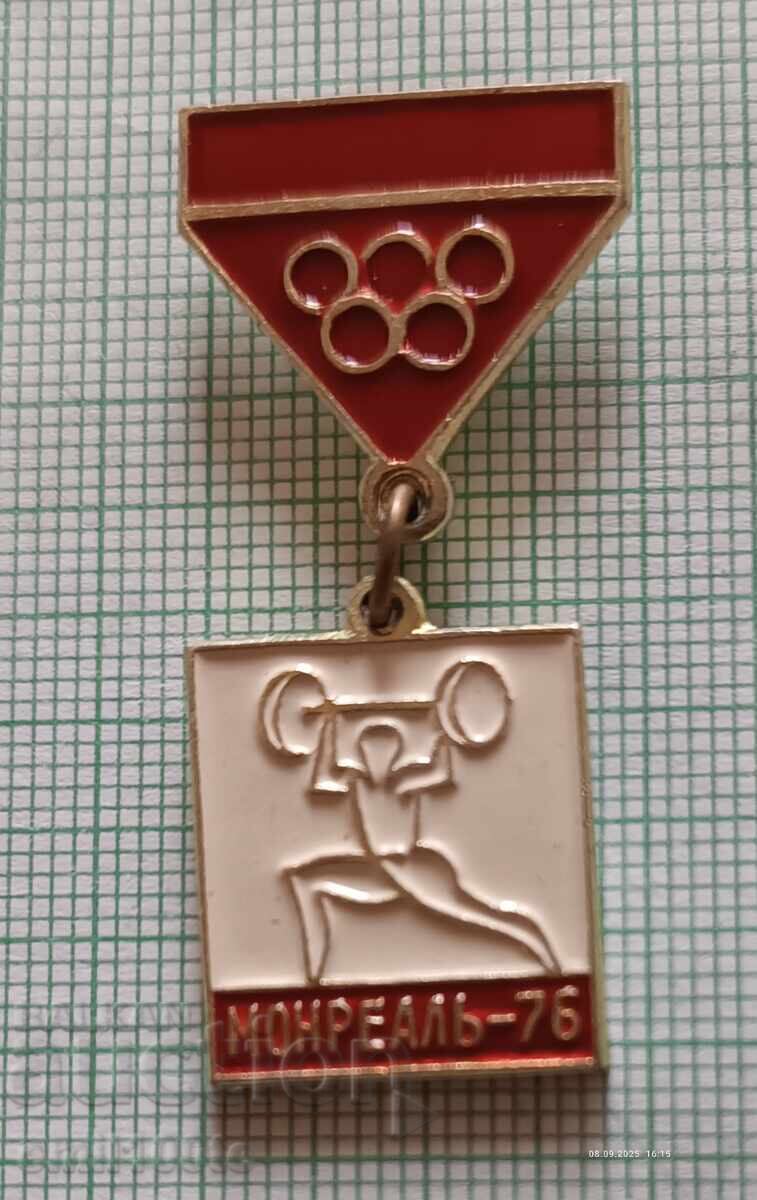 Insigna - Olimpiada Montreal 1976 Haltere URSS