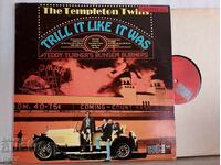 The Templeton Twins - Thrill It Like It Was